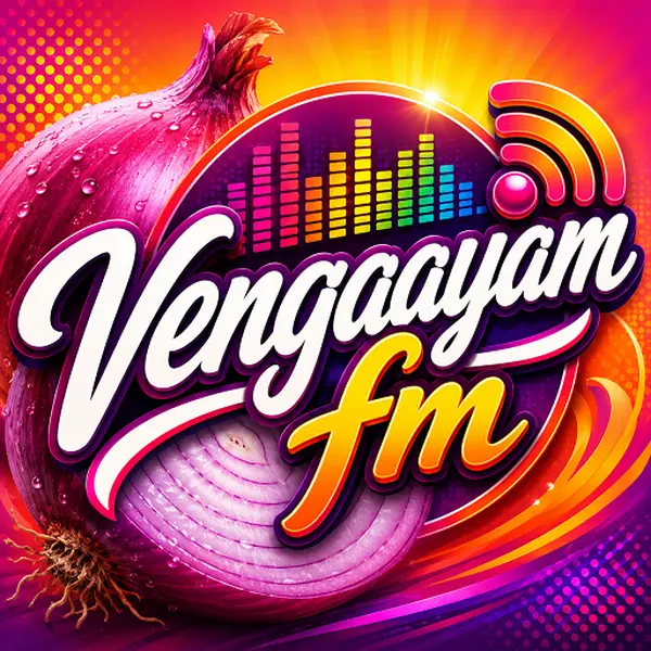 Vengaayam FM - Now Playing