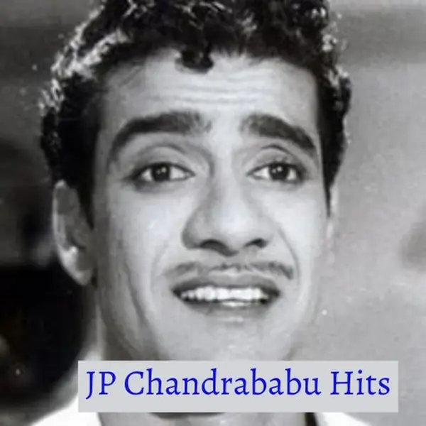 JP Chandrababu Hits - Now Playing